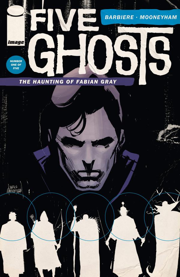 Five Ghosts #1