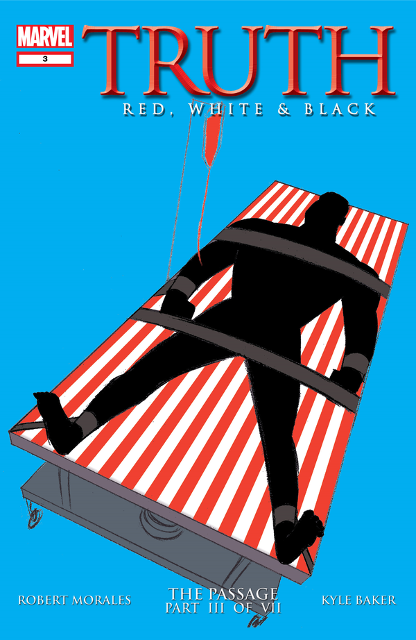 Truth: Red, White & Black #3