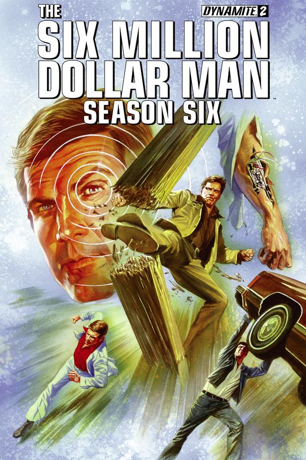 The Six Million Dollar Man: Season Six #2 cover