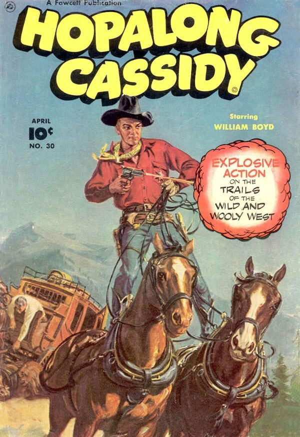 Hopalong Cassidy #30