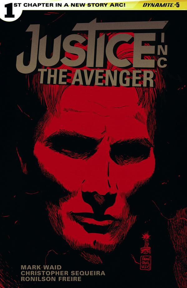 Justice, Inc.: The Avenger #5