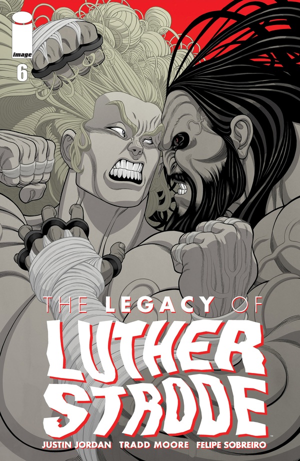 The Legacy of Luther Strode #6 cover