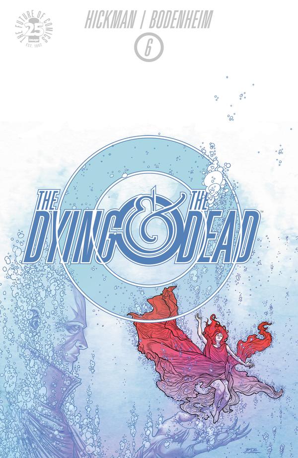 The Dying and the Dead #6 cover