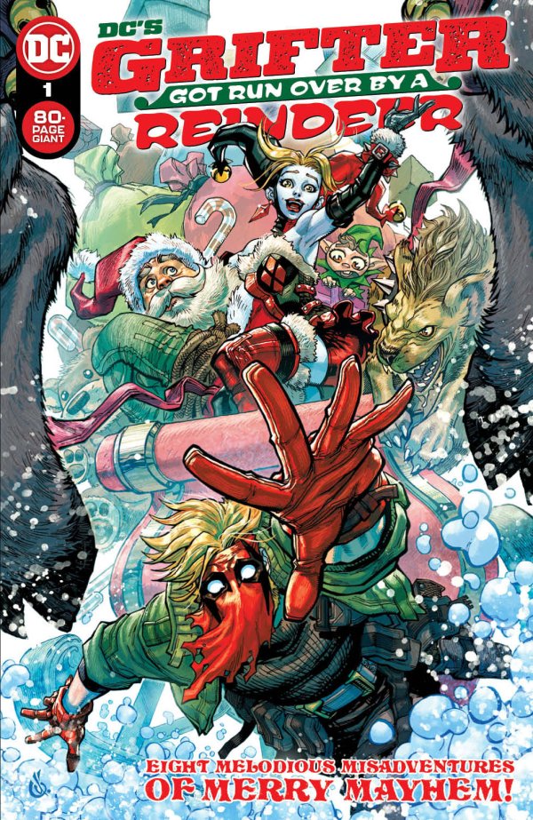 DC's Grifter Got Run Over by a Reindeer #1