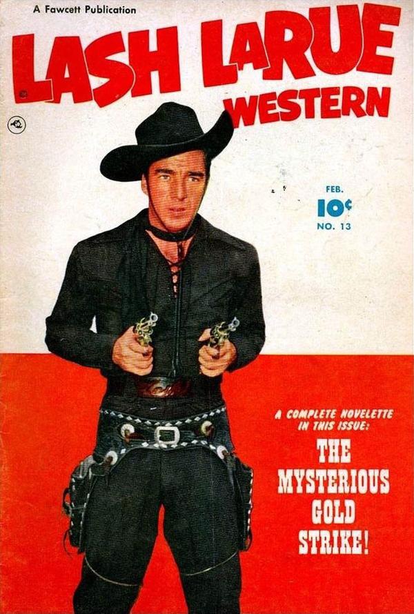 Lash LaRue Western #13