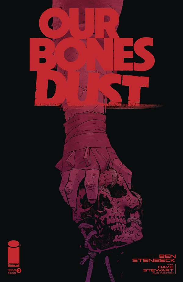 Our Bones Dust #3 cover