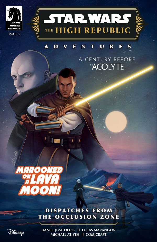 Star Wars: The High Republic Adventures (Phase III) - Dispatches from the Occlusion Zone #3