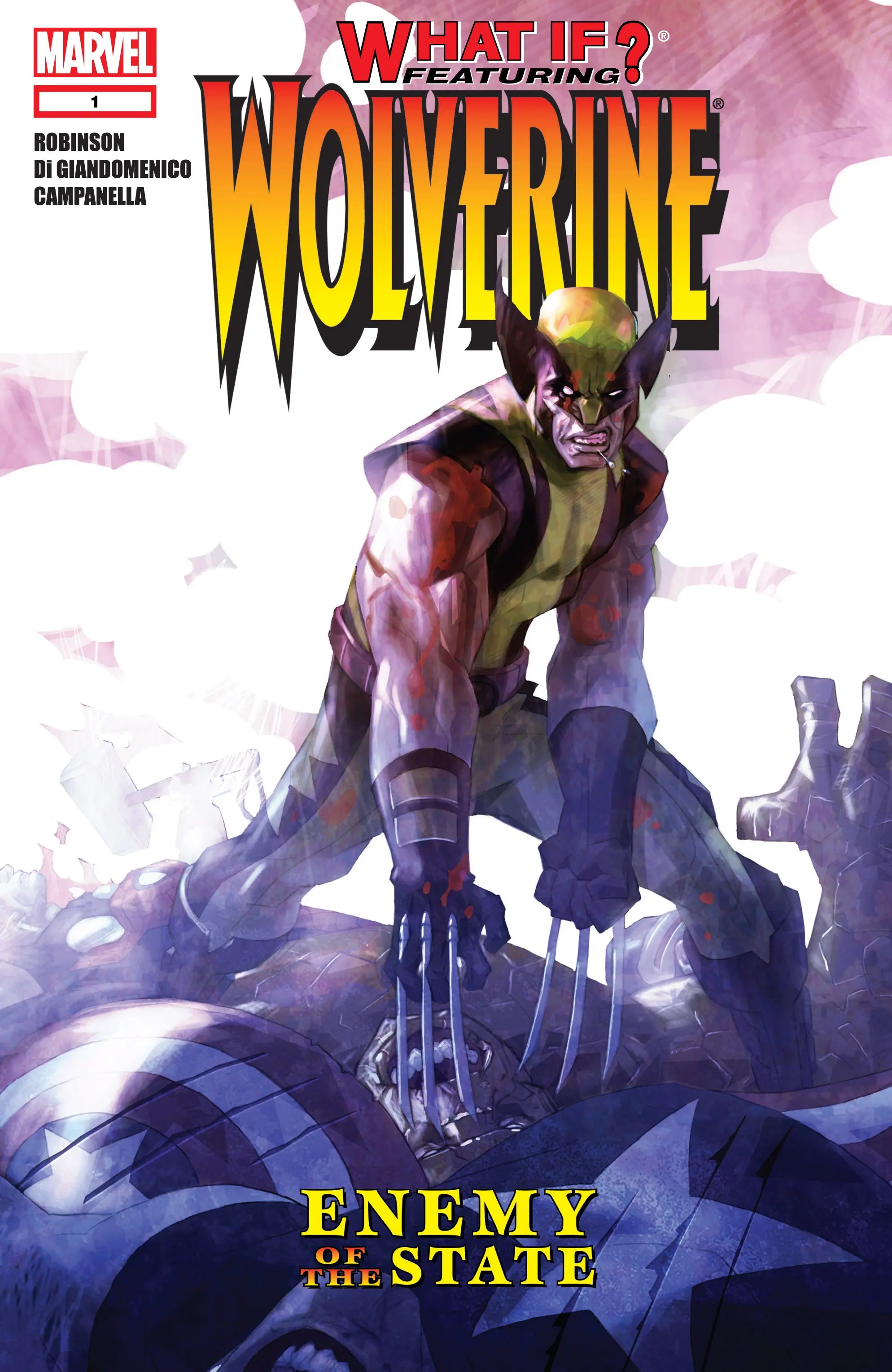 What If? Wolverine Enemy of the State #1