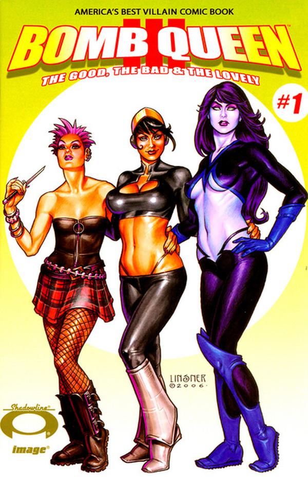 Bomb Queen III The Good, the Bad & the Lovely