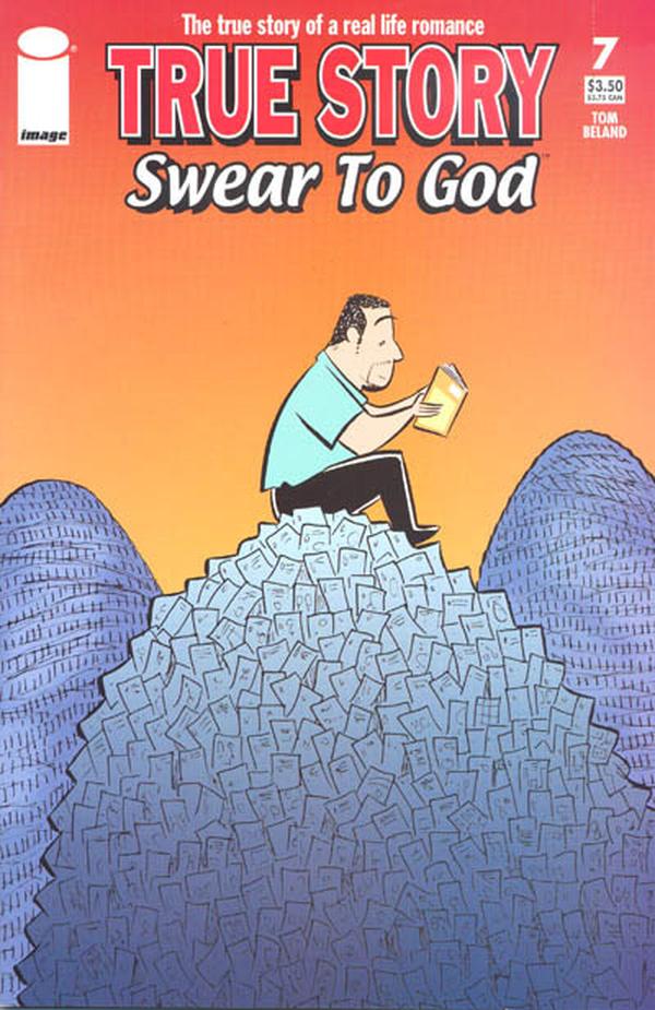 True Story Swear to God #7