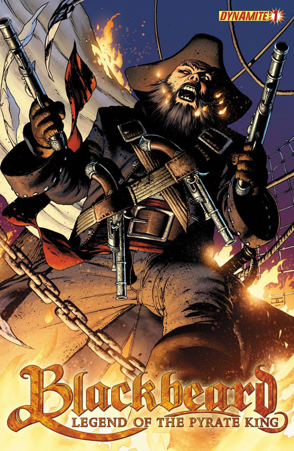 Blackbeard: Legend of the Pyrate King #1