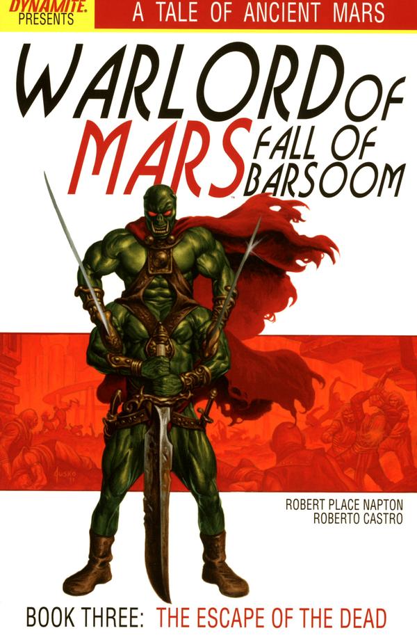 Warlord of Mars: Fall of Barsoom #3