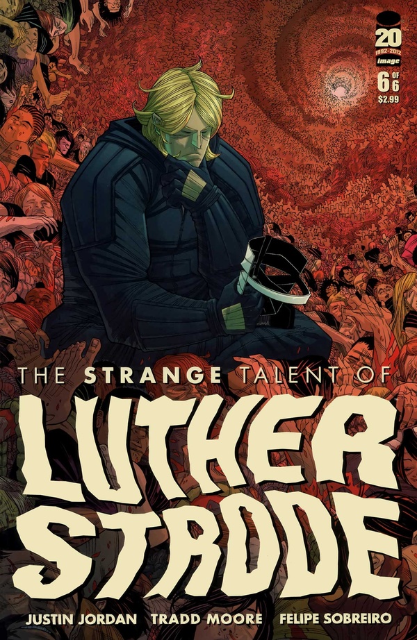 The Strange Talent of Luther Strode #6 cover