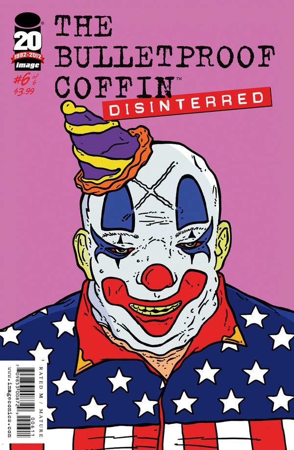 Bulletproof Coffin: Disinterred #6