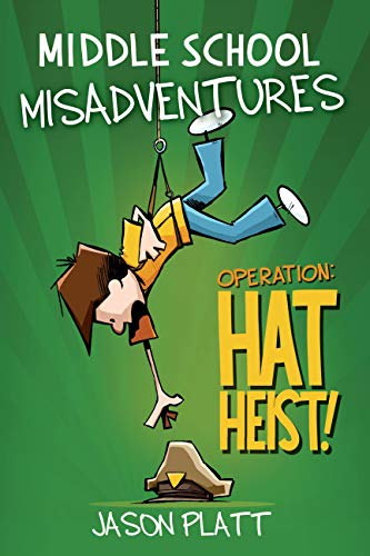 Middle School Misadventures