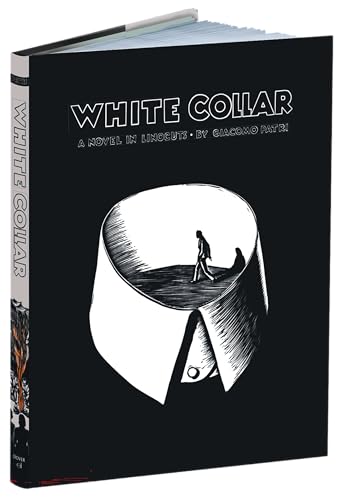 White Collar: A Novel in Linocuts