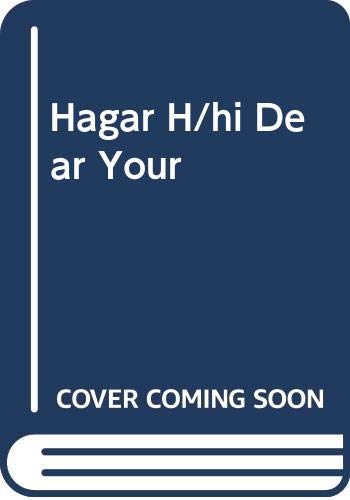 Hägar the Horrible: Hi Dear, Your Hair Looks Great!