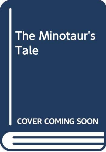 The Minotaur's Tale #[nn]