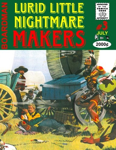 Lurid Little Nightmare Makers #3