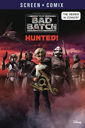 Star Wars The Bad Batch: Hunted! (Screen Comix)