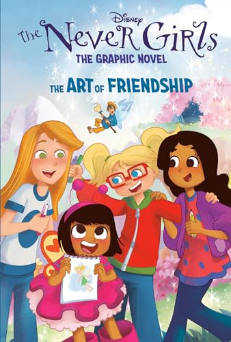 Disney the Never Girls: The Graphic Novel #2