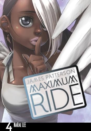 Maximum Ride: The Manga #4