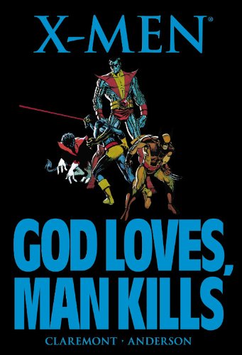 X-Men: God Loves, Man Kills #[nn]