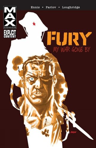 Fury Max: My War Gone By