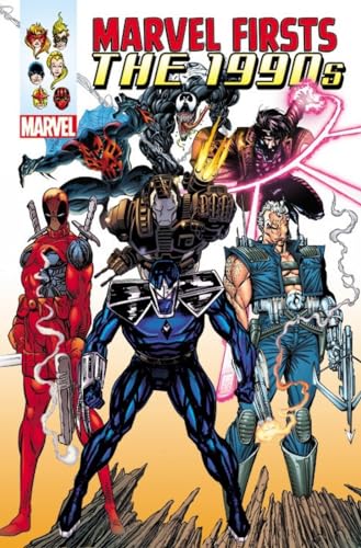 Marvel Firsts: The 1990s Omnibus #[nn] cover