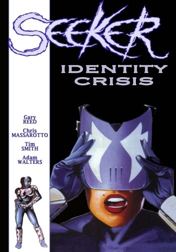 Seeker: Identity Crisis