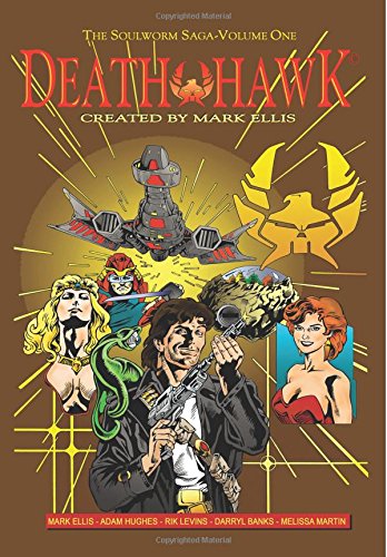 Death Hawk: The Soulworm Saga