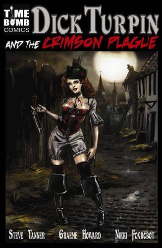 Dick Turpin and the Crimson Plague