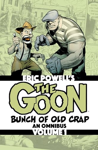 The Goon: Bunch of Old Crap: An Omnibus