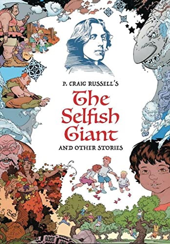 The Selfish Giant and Other Stories Fine Art Edition