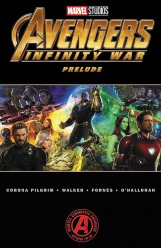 Marvel's Avengers: Infinity War Prelude #[nn]