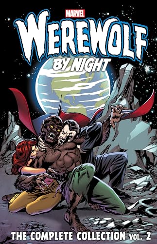 Werewolf by Night: The Complete Collection #2 cover