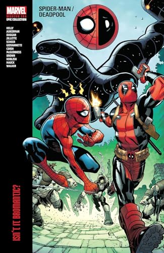 Spider-Man / Deadpool Modern Era Epic Collection
