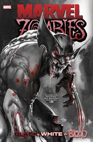 Marvel Zombies: Black, White & Blood Treasury Edition #[nn]