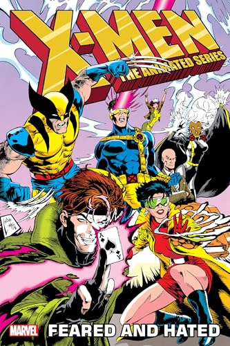 X-Men: The Animated Series - Feared and Hated #[nn]
