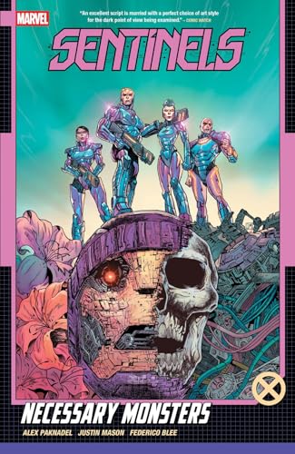 Sentinels: Necessary Monsters