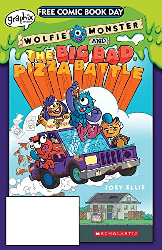 Wolfie Monster and the Big Bad Pizza Battle #[nn]