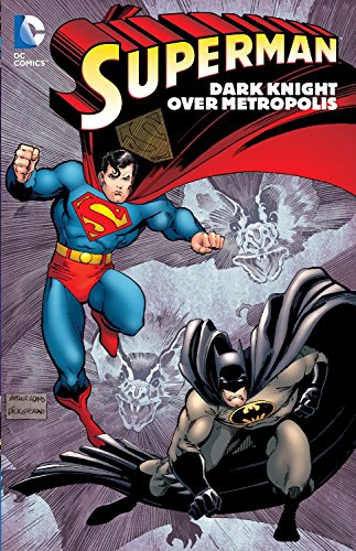 Superman: Dark Knight Over Metropolis #[nn] cover