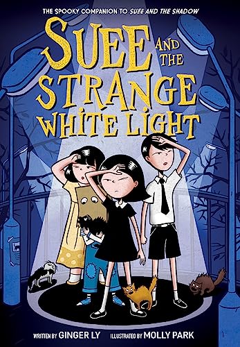 Suee and the Strange White Light