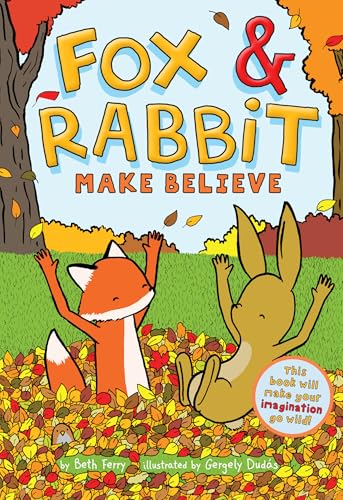 Fox & Rabbit: Make Believe