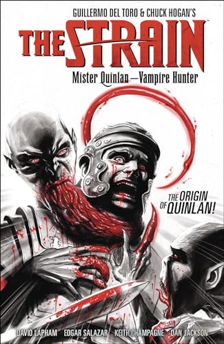 The Strain: Mister Quinlan - Vampire Hunter #[nn] cover
