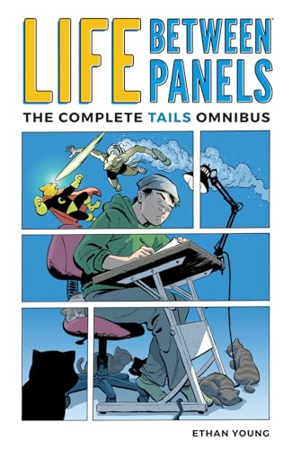 Life Between Panels: The Complete Tails Omnibus #[nn]