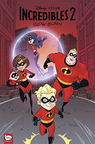 Disney•Pixar Incredibles 2: Slow Burn #[nn] cover