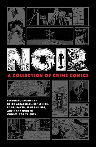 Noir: A Collection of Crime Comics #[nn] cover
