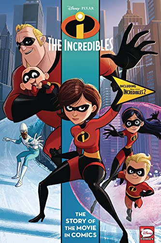 Disney • Pixar the Incredibles: The Story of the Movies in Comics #[nn]