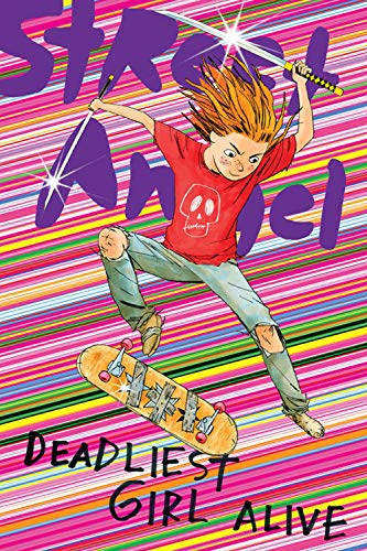 Street Angel: Deadliest Girl Alive